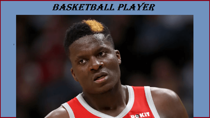 Clint Capela's Age, Height, Net Worth, Biography, Career, Dating