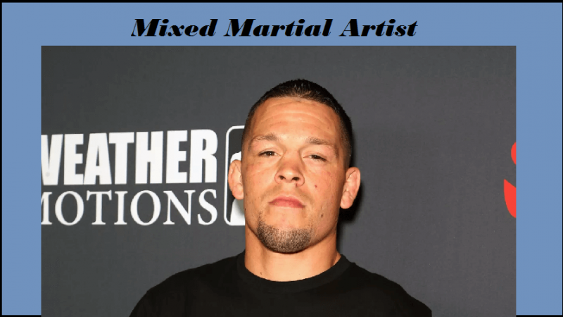 Nate Diaz’s Net Worth And Biography